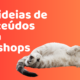 100-ideias-de-conteudos-para-pet-shops-clinicas-veterinarias-medico-veterinario