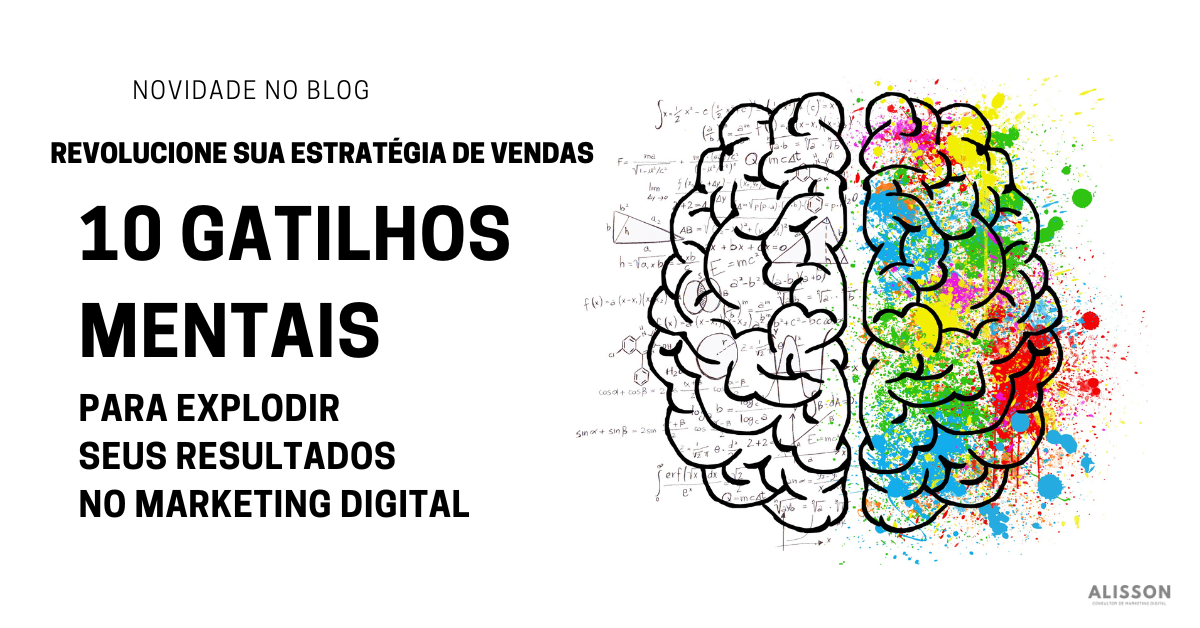 10 gatilhos mentais para explodir sua estratégia de vendas